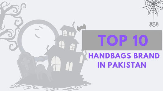 The-Ultimate-Guide-to-the-Top-10-Handbag-Brands-in-Pakistan Galaxy Bags